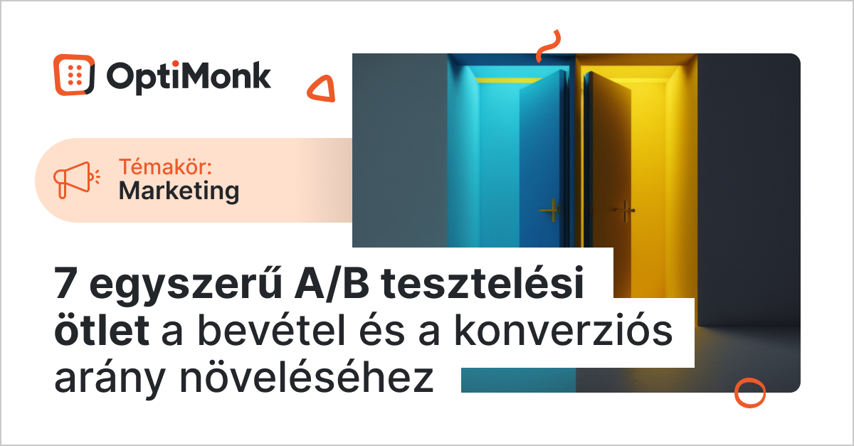 Blog 7 egyszeru ab tesztelesi otlet - Blog