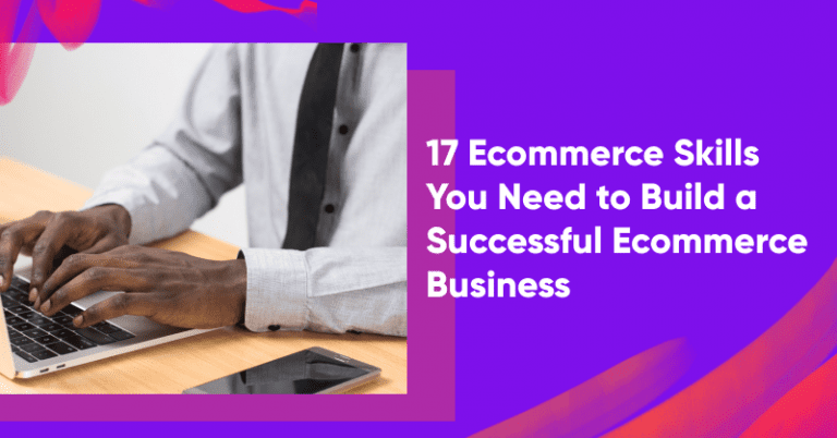 Ecommerce ecommerce skills banner 768x402 - Ecommerce