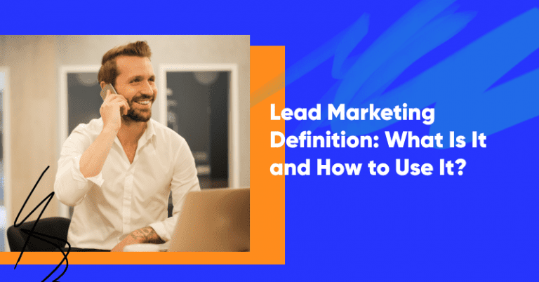 lead marketing definition banner 2 768x402 - Marketing