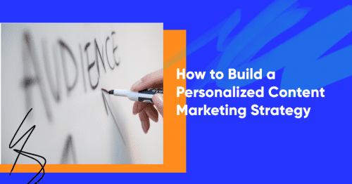 How To Build A Personalized Content Marketing Strategy Optimonk Blog How To Build A Personalized Content Marketing Strategy Optimonk Blog